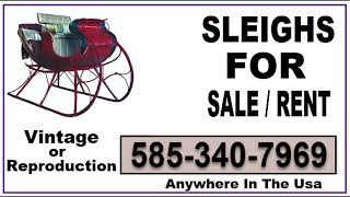 Antique Sleighs For Sale In New York State-Call 585-340-7969 (Local)