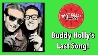Buddy Holly’s Last Song — Written on a Bet!