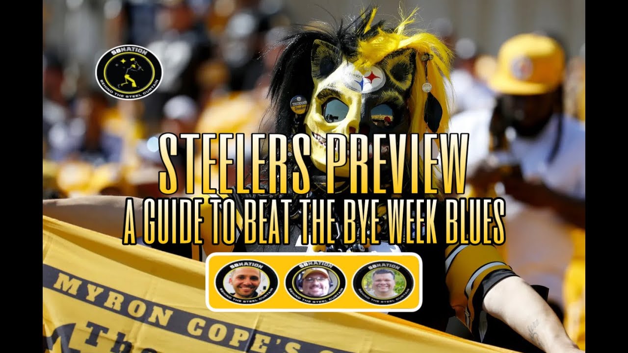 Steelers Preview A guide to survive the Bye Week Blues YouTube