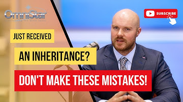 Protect Your Wealth: The 5 Biggest Inheritance Mistakes to Avoid