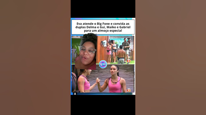Eva atende o Big fone #bbb25