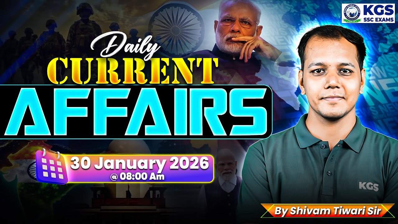 30 January Daily Current Affairs 2026 | Current Affairs for SSC Exams ...
