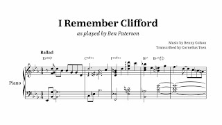 (FREE PDF!) I Remember Clifford - Ben Paterson (solo piano transcription)