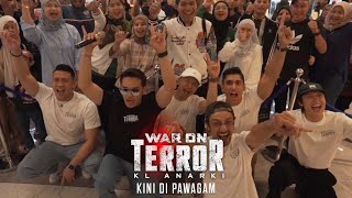 WAR ON TERROR: KL Anarki - Roadshow