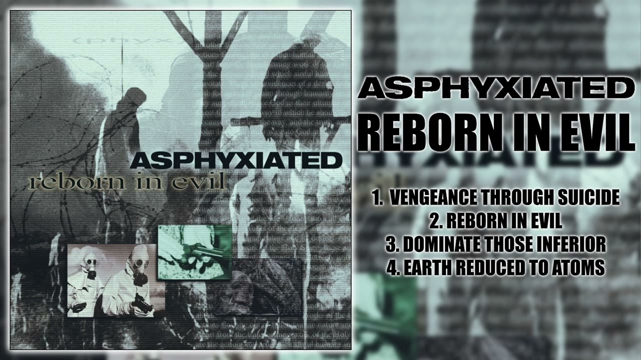 ASPHYXIATED (USA) - REBORN IN EVIL [FULL EP] (OLD-SCHOOL BRUTAL