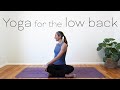 40 minute yoga  yoga for the low back  4k yogaforbeginners lowbackpain stretch