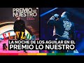 Pepe Aguilar - El Vlog 317 - La Noche De Los Aguilar En Premio Lo Nuestro