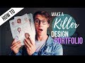 How to Make the BEST Design Portfolio for University