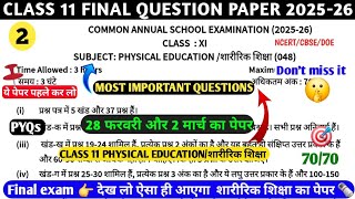 Class 11 Physical education Final paper 2025-26lclass11 Physical education Annual Exam 2025-26 