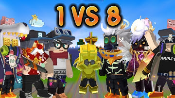 1 Noob Vs 8 Legends...