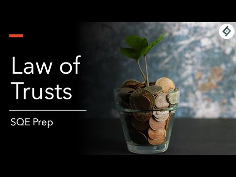 Introduction to Trusts | SQE Prep