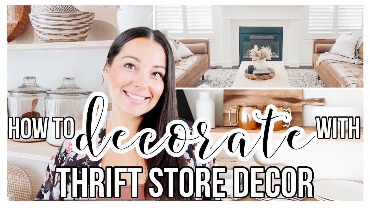 HOW TO DECORATE WITH THRIFT STORE DECOR | THRIFT STORE DECORATING IDEAS ...