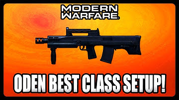 NEW OVERPOWERED ODEN CLASS SETUP IN MODERN WARFARE! BEST ODEN ATTACHMENTS! (MW Tips)