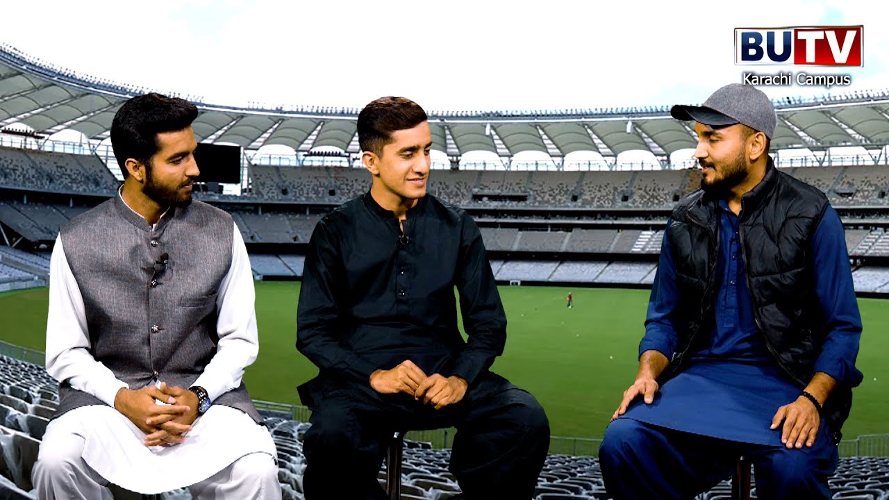 A Production of BUTV Full Toss EP#10 | Host: Shahsawar Daniyal | Guest ...