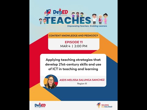 Deped Teaches Episode 11|Applying Teaching Strategies And Use Of Ict In Teaching And Learning