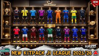 New Kitpack J1 League 2025/26 + installation - PES 2021 &amp; Football Life 2026