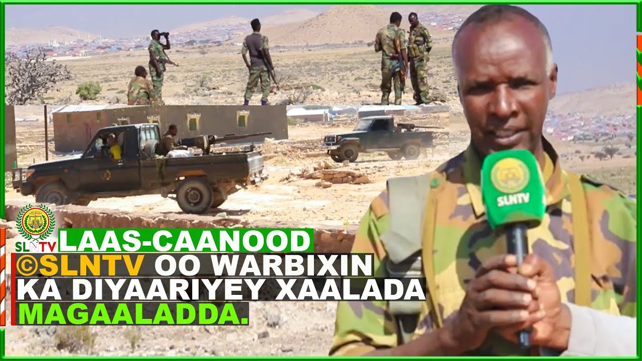 Televisionka Qaranka oo War-bixin ka diyaariyey Magaaladda Laas-caanood.
