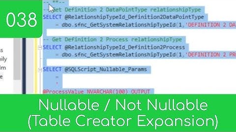 038 - Nullable / Not Nullable (Table Creator Expansion) - SQL Master Data Management
