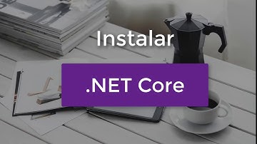 Instalar .Net Core  en Windows 10