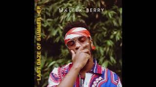 Maleek Berry - Nuh Let Go
