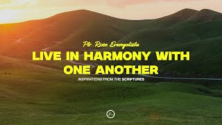 We are the Church: Live in harmony with one another. - Inspirations From The Scriptures
