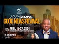 The good news revival  day 6