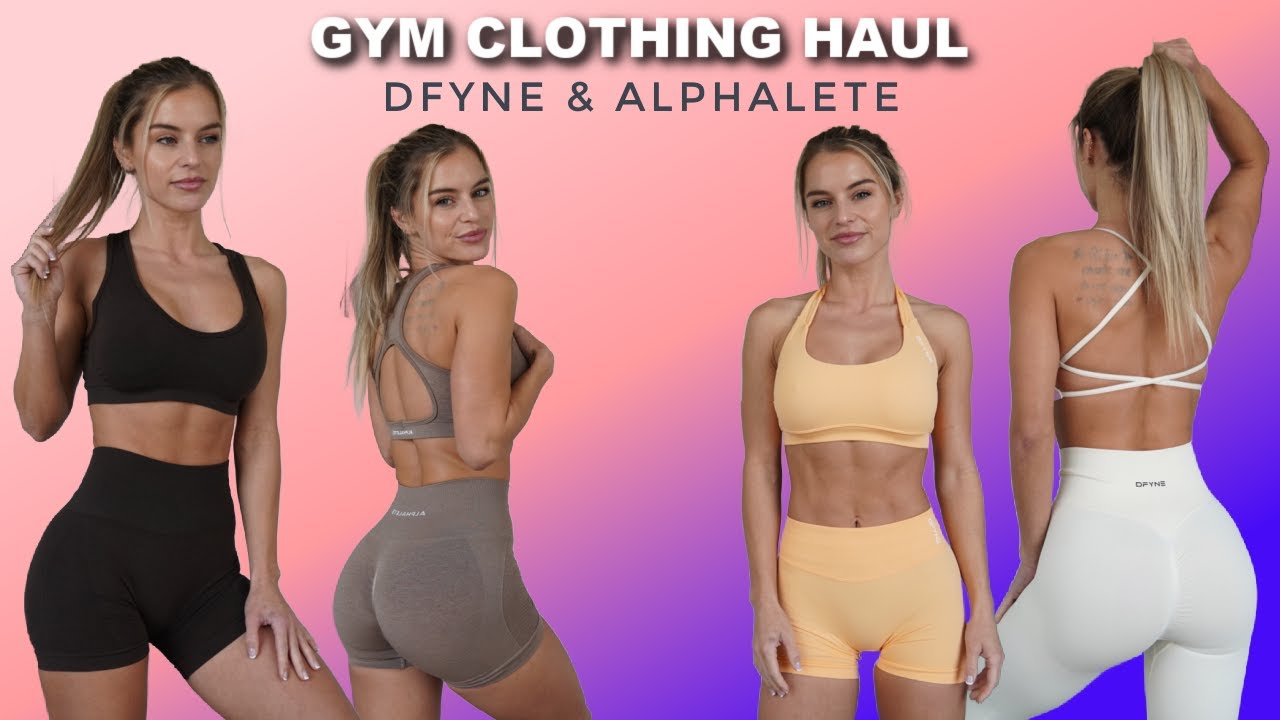 New gym outfit haul / DFYNE & ALPHALETE 