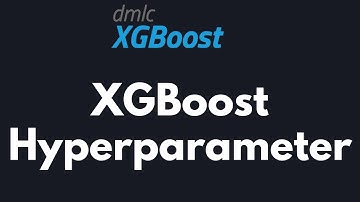 XGBoost Hyperparamters in Machine Learning | Python | XGBoost Algorithm