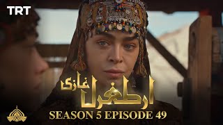 Ertugrul Ghazi Urdu | Episode 49| Season 5