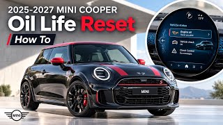 How To Reset Oil Life | 2025-2027 MINI Cooper Oil Service Reset