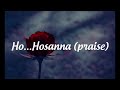 Hosanna lyrics with english translation Mp3 Song