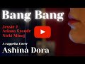 Miniature de la vidéo de la chanson Bang (A Cappella)