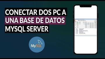 Cómo Conectar dos Computadoras a una base de Datos MySQL Server