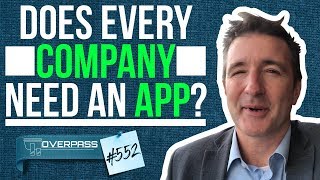 Does Every Company  Need An App? screenshot 5