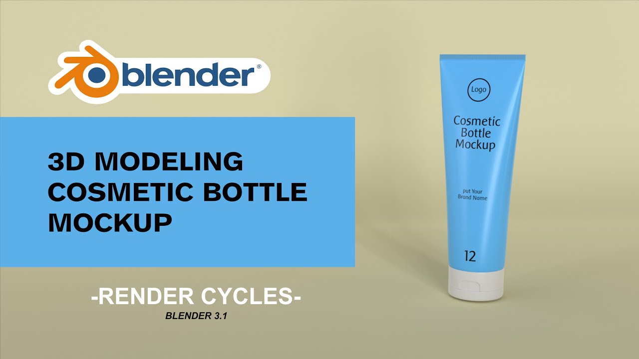 Blender 3d Cosmetic Mockup Bottle | Tutorial Mockup Cosmetic Bottle Dengan Blender 3.1.0