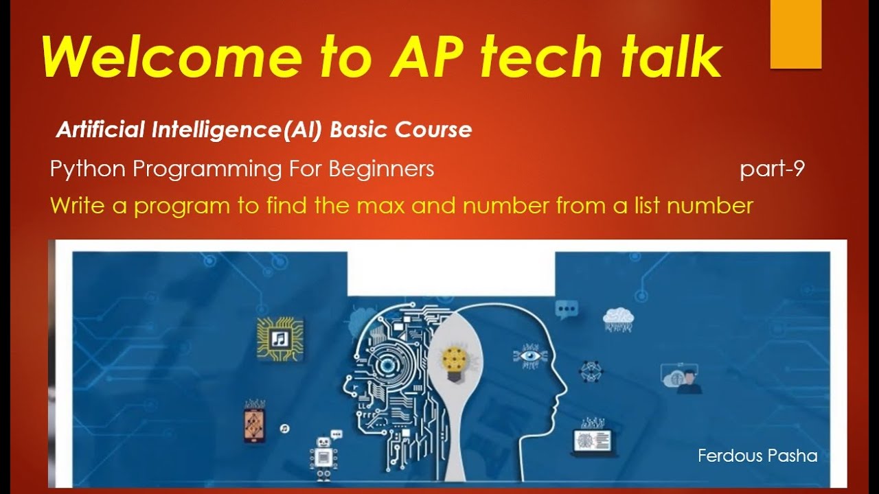 AI Basic Course | Python Programming For Beginners | MAX & Min | part-9 ...