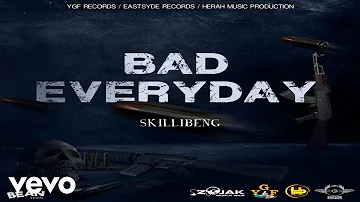 Skillibeng - Bad Everyday (Official Audio)