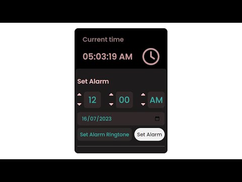 Web Development Project: Creating an Alarm Clock with HTML, CSS, and JavaScript