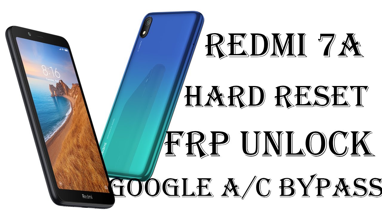 Xiaomi Redmi 7 Mi Lock Bypass