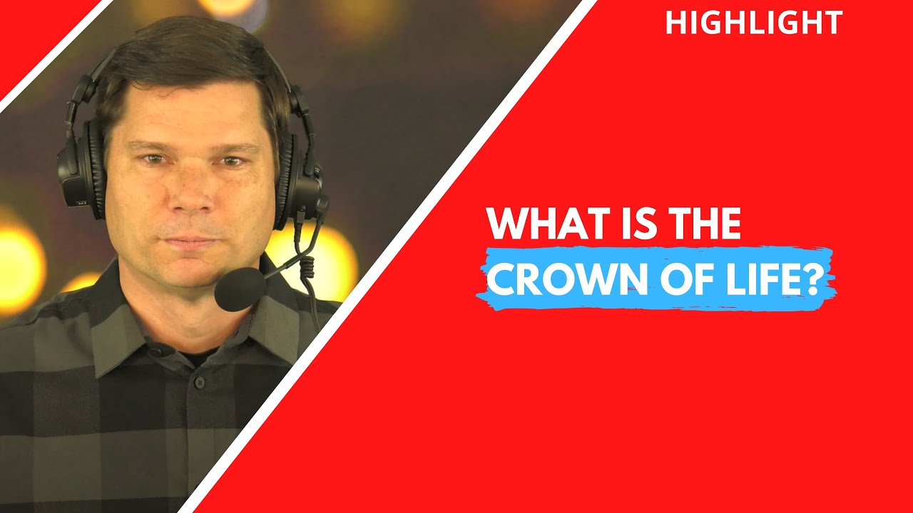What is the Crown of Life? | Andrew Farley