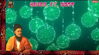 Magtymguly Pyragy-Habar Ey Dostgoshgular Toplumy