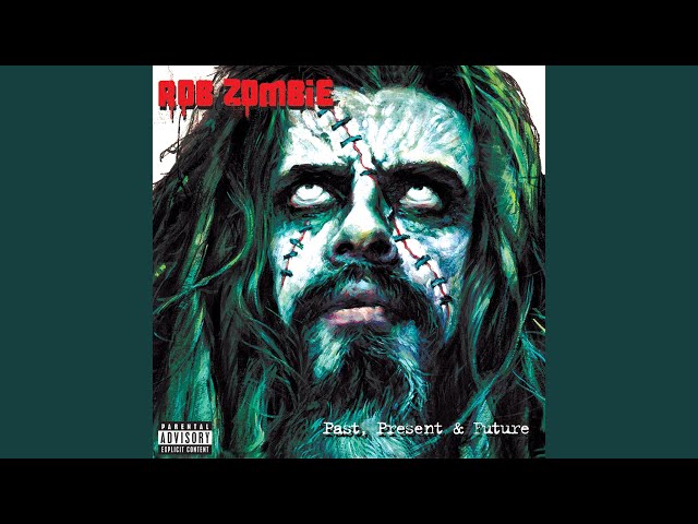 ROB ZOMBIE - GIRL ON FIRE