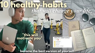 10 Healthy Habits that will change YOUR life 🧘🏼‍♀️ how to be disciplined & productive