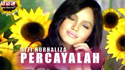 Video Mix - Siti Nurhaliza - Percayalah (Official Music Video - HD) - Playlist 