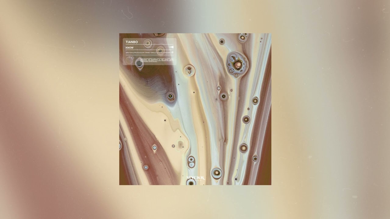 Guarda TIANBO - Know (Official Audio) su YouTube Guarda TIANBO - Know (Official Audio) su YouTube