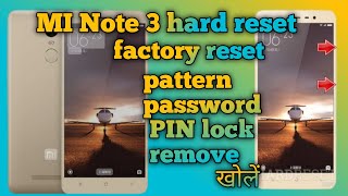 MI NOTE 3| hard reset | factory reset | pattern password pen lock Remove #hardreset #factoryreset