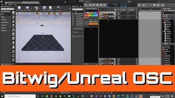 UE4 / Bitwig - OSC Tutorial