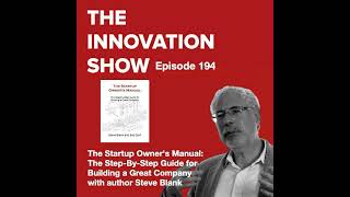 Famous The Startup Owner's Manual: The Step-By-Step Guide for Building a Great Company with Steve Blank Wealth