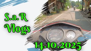 S.a.r Vlog 14.10.2025