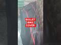 Buy Cover for Bullet 350 Classic and Other Models #meeshobulletover #shorts #bulletcover
